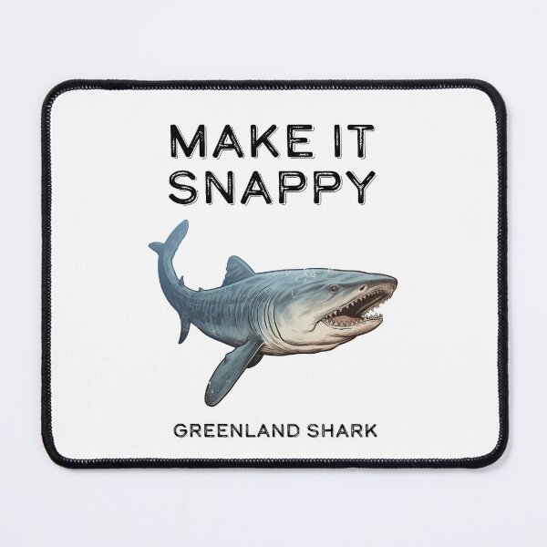 Item preview, Greenland Sharks Make It Snappy designed and sold by DinoKate.