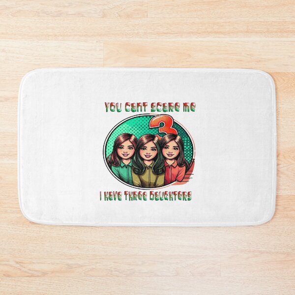 Item preview, You Cant Scare Me I Have 3 Daughters designed and sold by Icerizeartx.