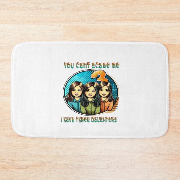 Item preview, You Cant Scare Me I Have 3 Daughters designed and sold by Icerizeartx.