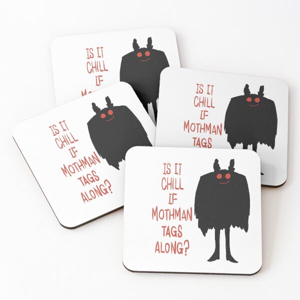 Item preview, Is it Chill if Mothman Tags Along? designed and sold by blessedkeb.