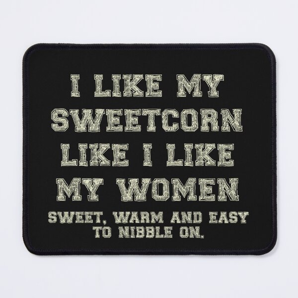 Item preview, I like my sweetcorn designed and sold by Truck Stop One.