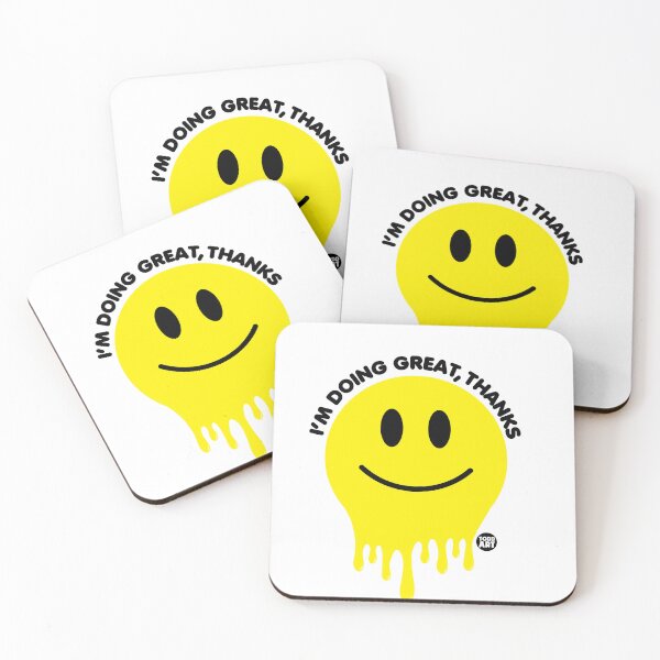 Item preview, DOING GREAT MELTING SMILEY FACE designed and sold by TODD GOLDMAN.