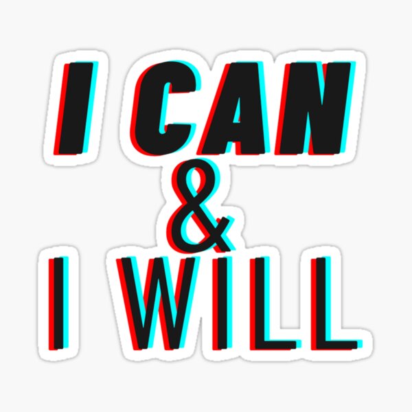 Item preview, I CAN & I WILL designed and sold by palavar.