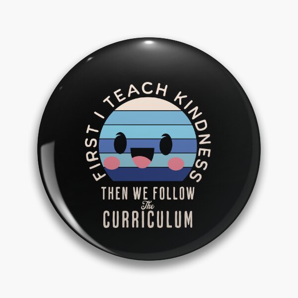 Item preview, first i teach kindness then we follow the curriculum designed and sold by brokenpones.