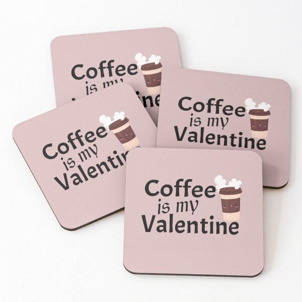 Item preview, Valentines Day, coffee is My Valentine designed and sold by Essafi  ⭐️⭐️⭐️⭐️⭐️⭐️.