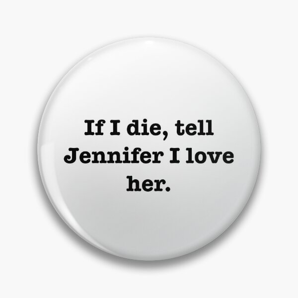 Item preview, Tell Jennifer I love her designed and sold by jodiedesigns36.