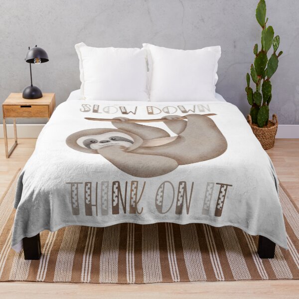 Item preview, Slow Down & Think On It, Sloth designed and sold by Fhfarms.