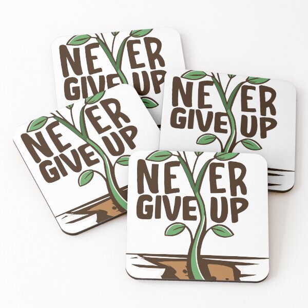 Item preview, Never Give Up, Don't Give Up, Motivational, Mental Health designed and sold by PrintShangri-La.
