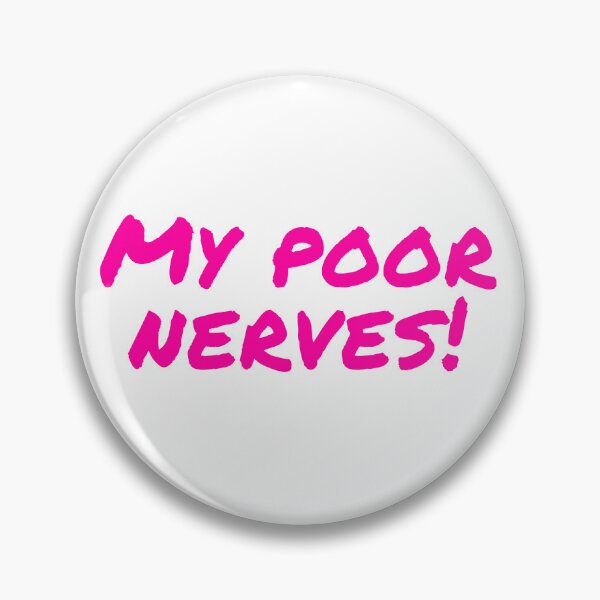 Item preview, My Poor Nerves! designed and sold by NerdyThreadArt.