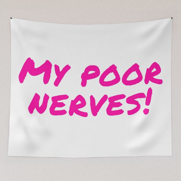 Item preview, My Poor Nerves! designed and sold by NerdyThreadArt.