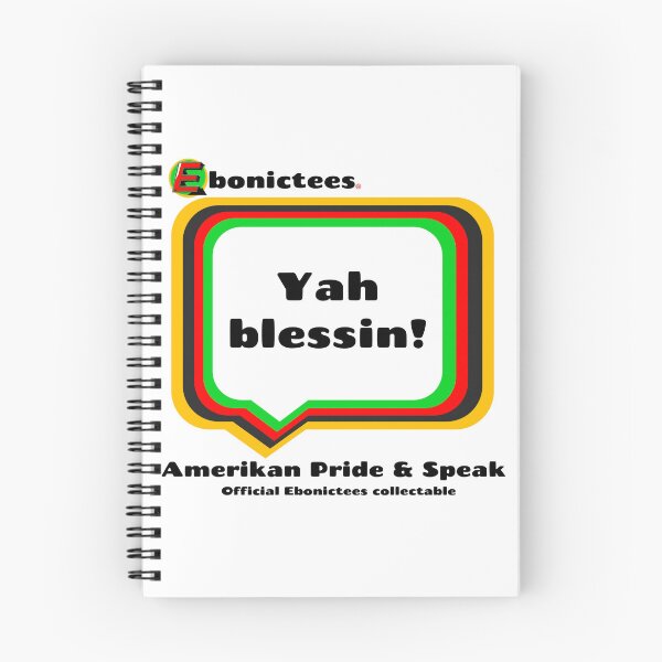 Item preview, Yah blessin! Ebonictees ebonic phrase. designed and sold by Ebonictees.