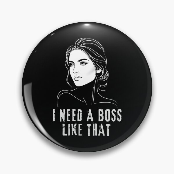 Item preview, I Need a Boss Like That | I'm Looking for a Wife Girlfriend designed and sold by irek07.