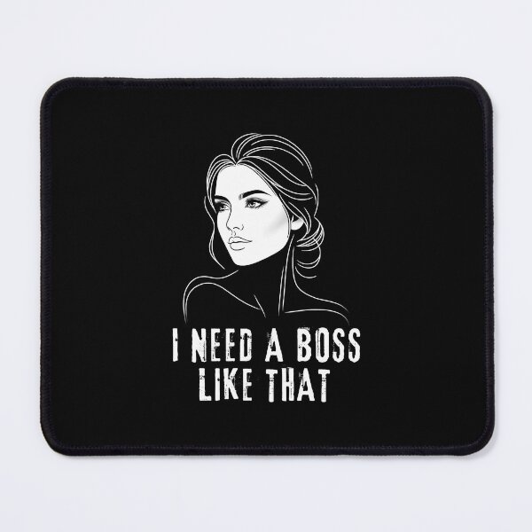 Item preview, I Need a Boss Like That | I'm Looking for a Wife Girlfriend designed and sold by irek07.