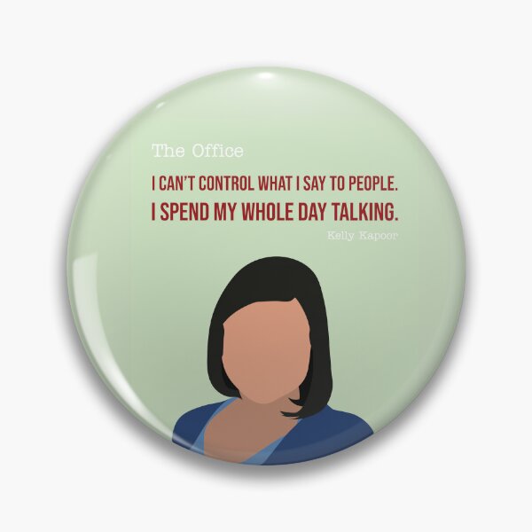 Item preview, The Office- Kelly Kapoor- Quotes designed and sold by Rai Crafted.