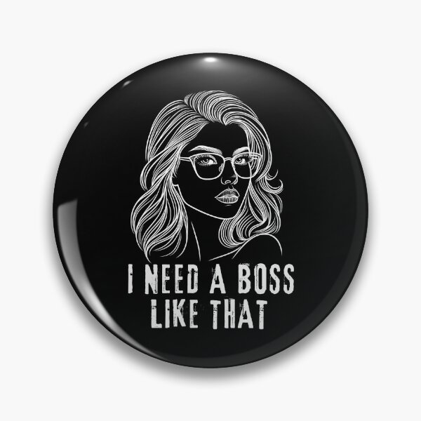 Item preview, I Need a Boss Like That | I'm Looking for a Wife Girlfriend designed and sold by irek07.
