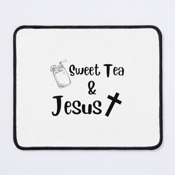 Item preview, Sweet Tea and Jesus designed and sold by Redeemed-Co.