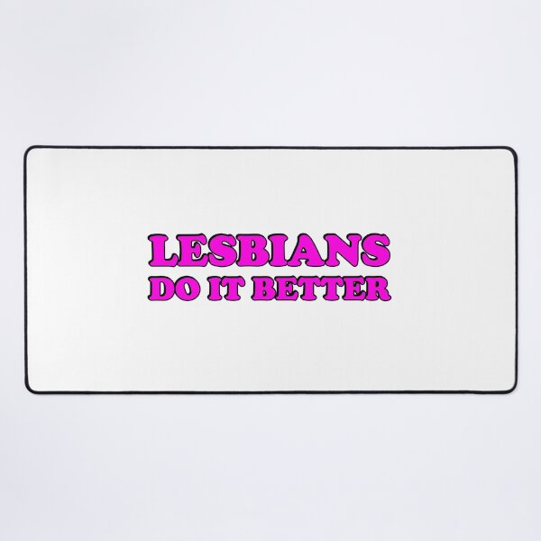 Item preview, Lesbians do it better designed and sold by Inspirationmotivation.
