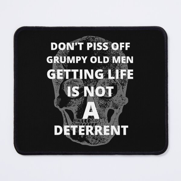 Item preview, Dont piss off grumpy old men designed and sold by GDDHHP.