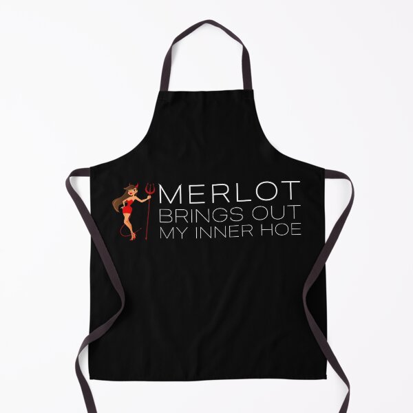 Item preview, ALCOHOL - Merlot brings out my inner hoe designed and sold by SlappyWares.