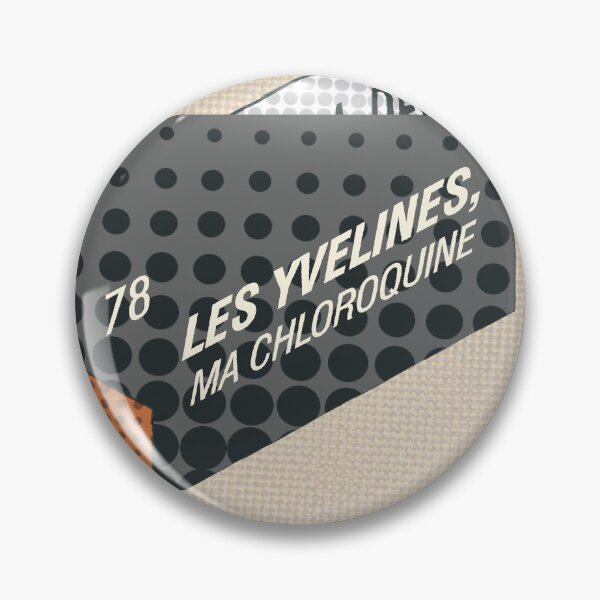 Item preview, Les Yvelines, my chloroquine, 78 designed and sold by Cyrille BRG.