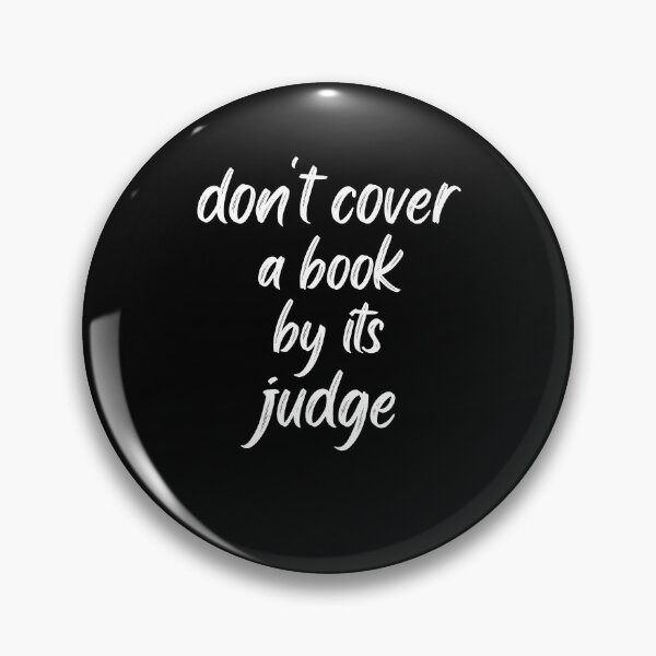 Item preview, Don't cover a book by its judge funny saying designed and sold by petrofy.