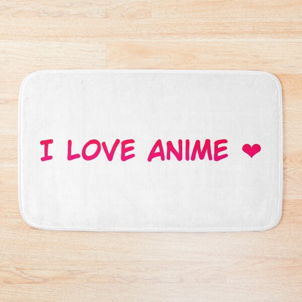 Item preview, I love anime designed and sold by Israelbeck7.