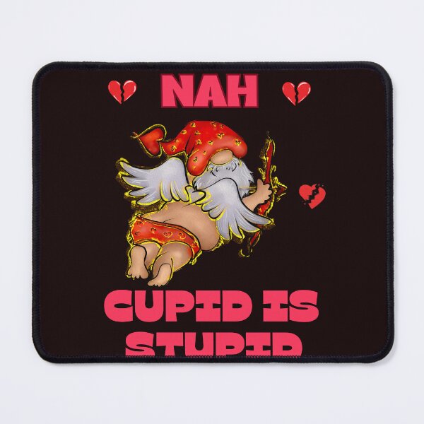 Item preview, Cupid is Stupid designed and sold by leshewle.
