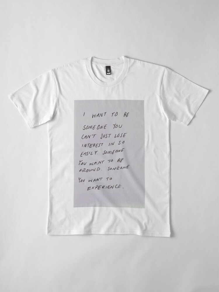 Tumblr Quote Premium T Shirt