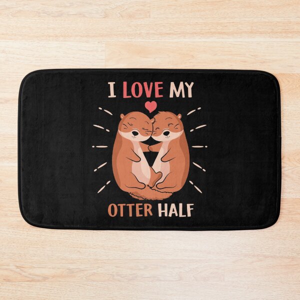 Item preview, I Love My Otter Half  - Valentine's Day  designed and sold by Smix Pixels.