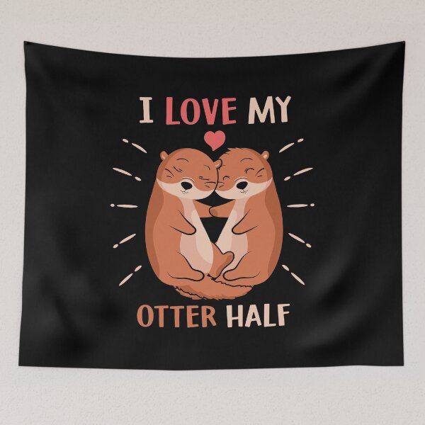 Item preview, I Love My Otter Half  - Valentine's Day  designed and sold by Smix Pixels.