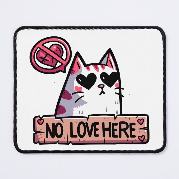 Item preview, No love here - Funny grumpy cat designed and sold by PrintSoulDesign.