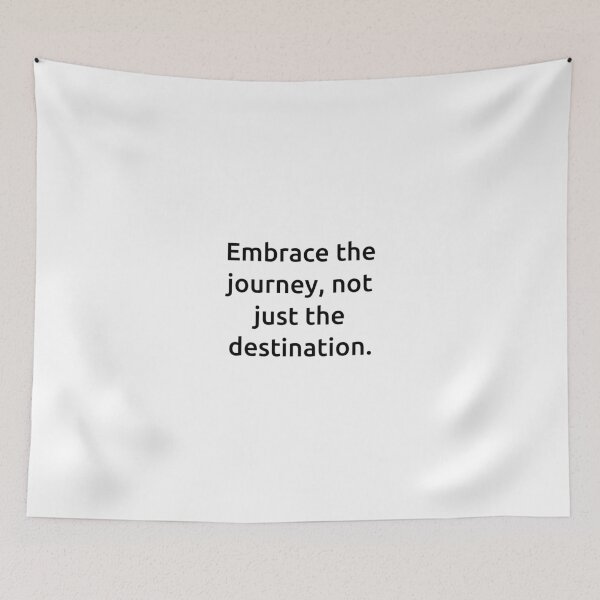 Item preview, Embrace the journey, not just the destination. designed and sold by IMCDT.