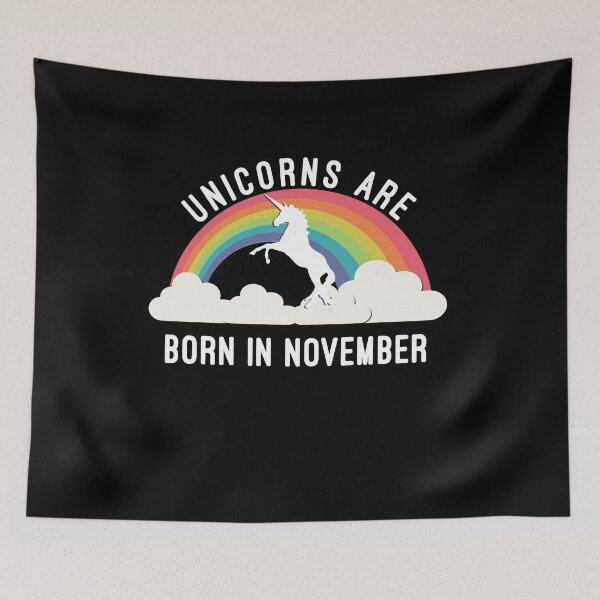 Artikelvorschau, Unicorns Are Born in November entworfen und verkauft von flippinsg.