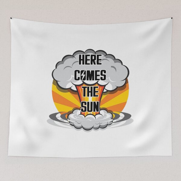 Item preview, Here comes the sun designed and sold by BarracksWear.
