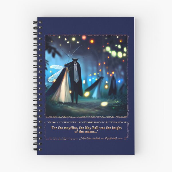 Item preview, (With text) 'For the mayflies, the May Ball was the height of the season...' designed and sold by ArtSea-Bubble.