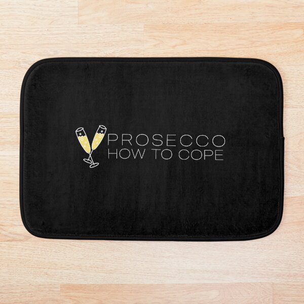 Item preview, ALCOHOL - Prosecco - How to Cope designed and sold by SlappyWares.