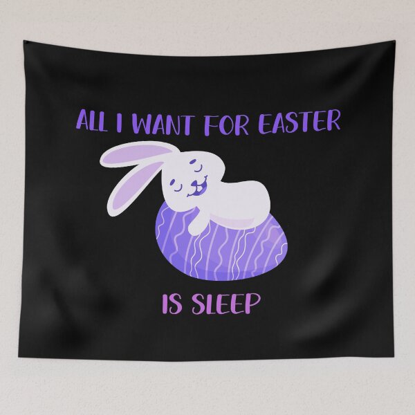 Item preview, all i want for easter is sleep  designed and sold by Mihuk.