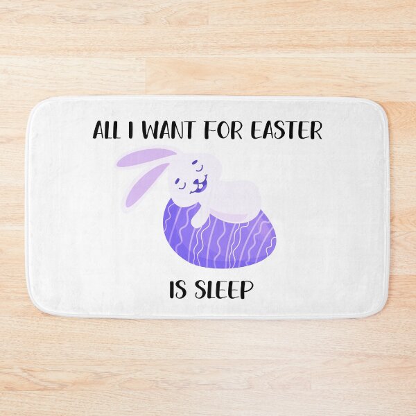 Item preview, all i want for easter is sleep  designed and sold by Mihuk.