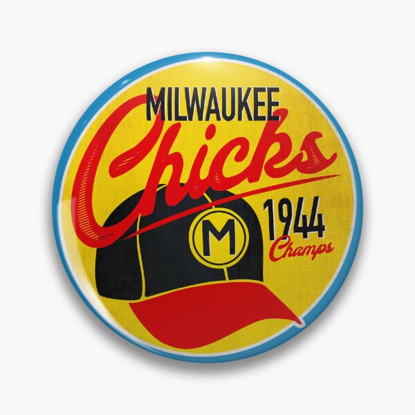 Item preview, Milwaukee Chicks • 1944 League Champions designed and sold by MKE Rhine Maiden  •  Grumble Services, LLC..
