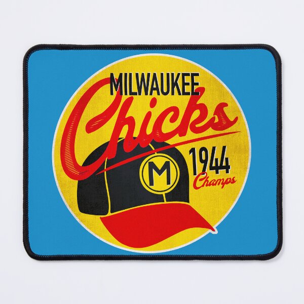 Item preview, Milwaukee Chicks • 1944 League Champions designed and sold by MKE Rhine Maiden • Grumble Services, LLC..