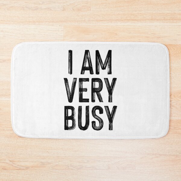 Item preview, I am very busy  |  Players designed and sold by clamentine.