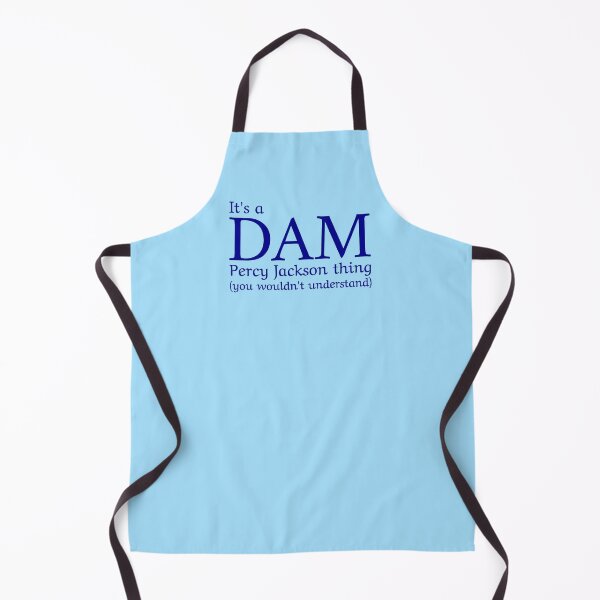 Item preview, It's a Dam Percy Jackson Thing (You Wouldn't Understand) Blue Design designed and sold by lovebubbles5.
