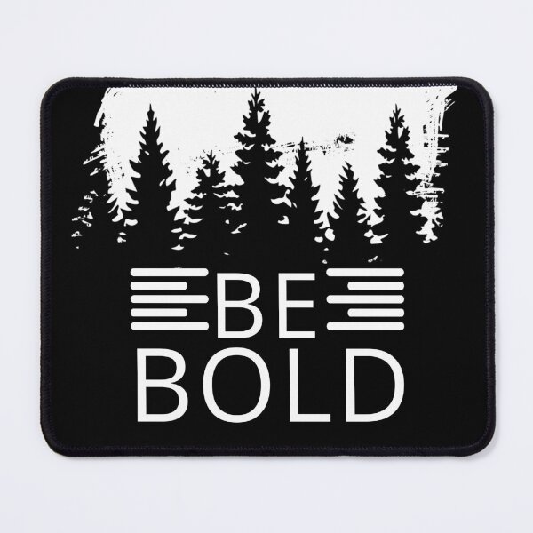 Item preview, Be Bold designed and sold by Rtim1230.
