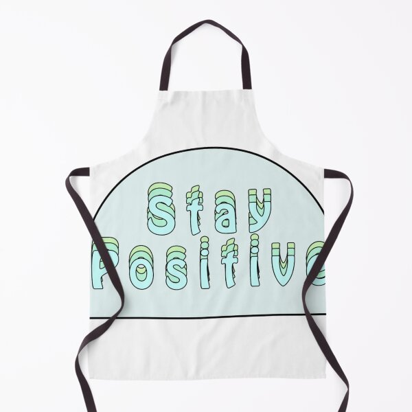 Item preview, Stay postive designed and sold by Slow-snail9.
