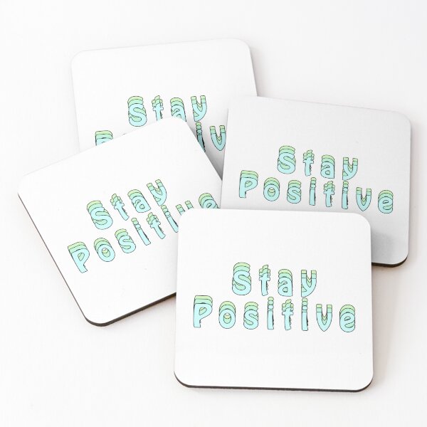Item preview, Stay positive  designed and sold by Slow-snail9.
