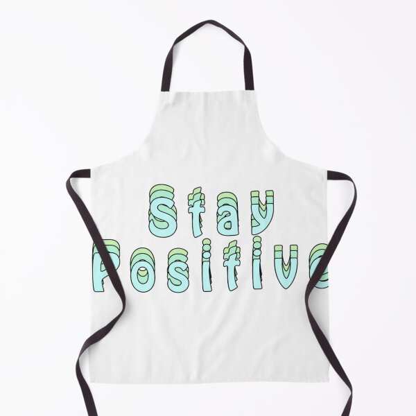Item preview, Stay positive  designed and sold by Slow-snail9.