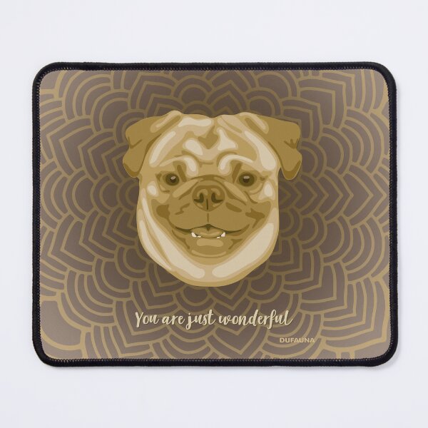 Item preview, Pug Brown Smiling Face "Your are just wonderful" designed and sold by DuFauna.