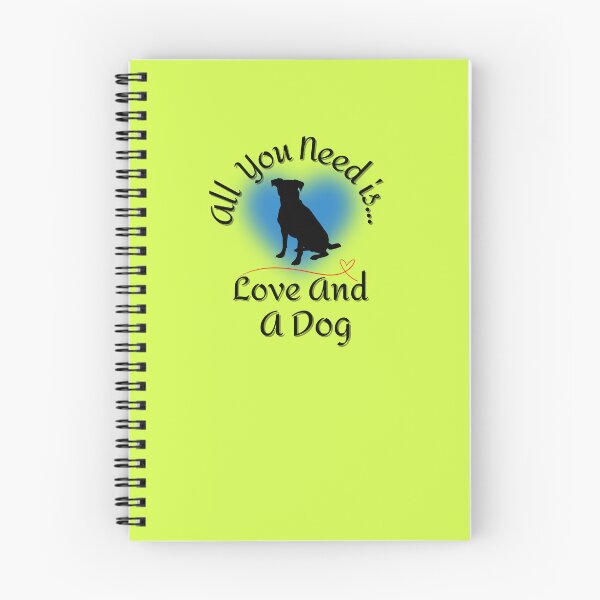 Item preview, All You Need Is...  Love And A Dog " Doggy Love " T-Shirts designed and sold by Wabi-SabiStudio.
