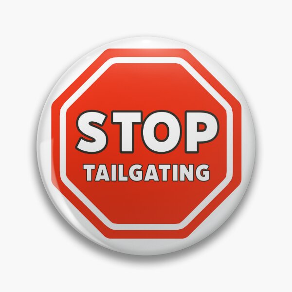Item preview, Stop tailgating  designed and sold by Rachel the Artist .