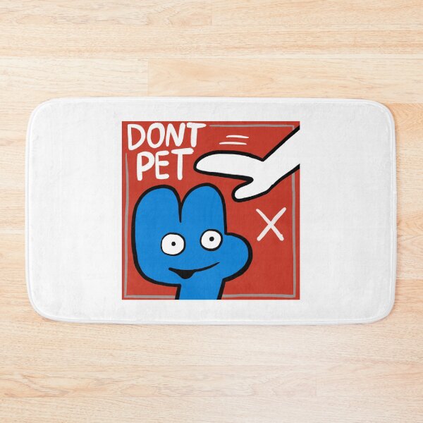 Item preview, Don’t Pet Four BFB designed and sold by MsBonnieArt.